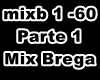 Mix Brega parte 1