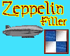 Zeppelin Filler