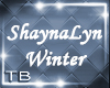 [TB] ShaynaLyn Winter
