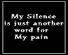 My Silence My Pain