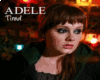 Adele ~TIRED~