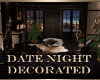 Date Night Decorated