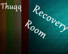 :TW:Recovery Room!
