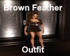 [BD]BrownFeatherOutfit