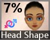 Head Shaper Thick 7% F A