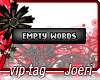 j| Empty Words-