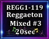 Reggaeton Mixed #3