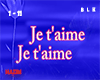 Je t'aime