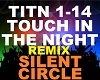 Silent Circle - Touch In