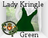 ~QI~ Lady Kringle G