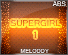 M~ SuperGirl 1 ABS
