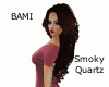 Bami - Smoky Quartz