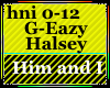 Him And I (G-Eazy Halsey