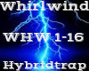 Whirlwind -Hybridtrap-