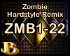 Zombie Hardstyle Remix