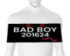 BAD BOY Jail Sign