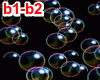 Bubbles Effect  b1-b2