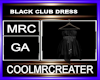 BLACK CLUB DRESS