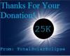 25k Donation