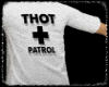 thot patrol