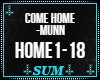 Come Home - Munn