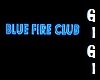 BLUE FLAME club