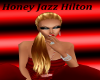 Honey Jazz Hilton