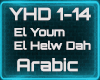 EL YOUM EL HELW DAH