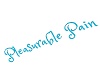 Pleasurable Pain Decal