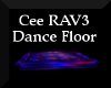 The Cee RAV3 Dance Floor