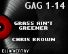 GrassAin'tGreener-CBrown