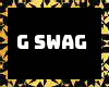 G SWAG FULL OUTFIT