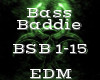 Bass Baddie -EDM-