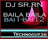 DJ BAILA BAILA RN