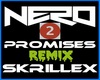 NERO-PROMISES SKRILLEX 2