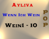 Ayliva - Wenn Ich Wein