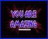 You Are  Amazing