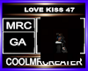 LOVE KISS 47