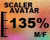135 % AVATAR SCALER M/F