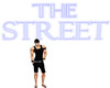 [Mr] The Street