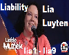 Liability , Lia Luyten