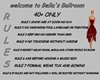 BELLA'S BALROOM RULES