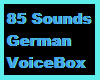 !Giant German VoiceBox!