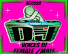 🎧 VOICES  DJ