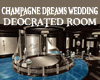 ST Champagne Dreams Wed