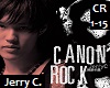Jerry C. - Canon Rock 1