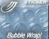 Bubble Wrap!