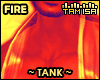 ! FIRE Tank