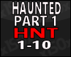 Haunted part 1
