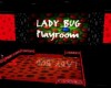 Lady Bug Playroom